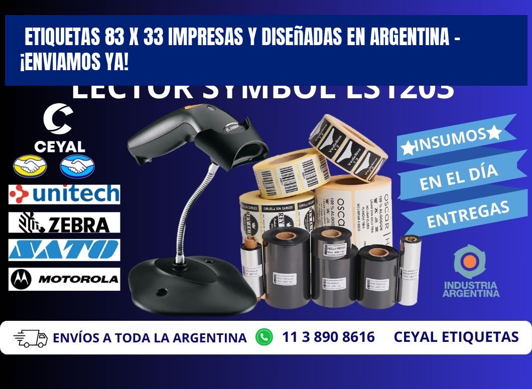 Etiquetas 83 x 33 Impresas y Diseñadas en Argentina – ¡Enviamos Ya!