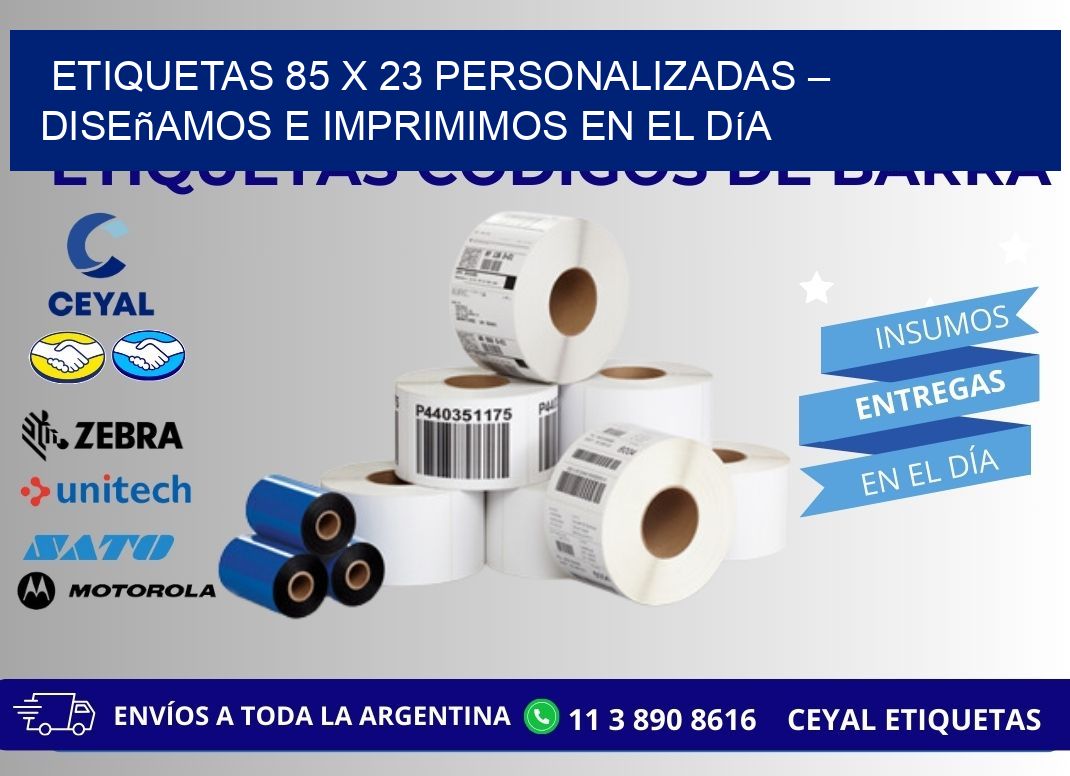 Etiquetas 85 x 23 Personalizadas – Diseñamos e Imprimimos en el Día