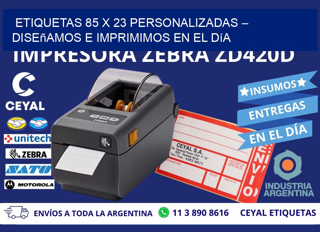 Etiquetas 85 x 23 Personalizadas – Diseñamos e Imprimimos en el Día