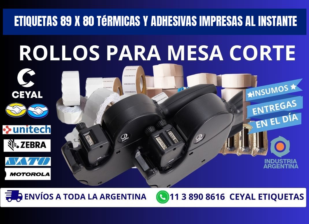 Etiquetas 89 x 80 Térmicas y Adhesivas Impresas al Instante