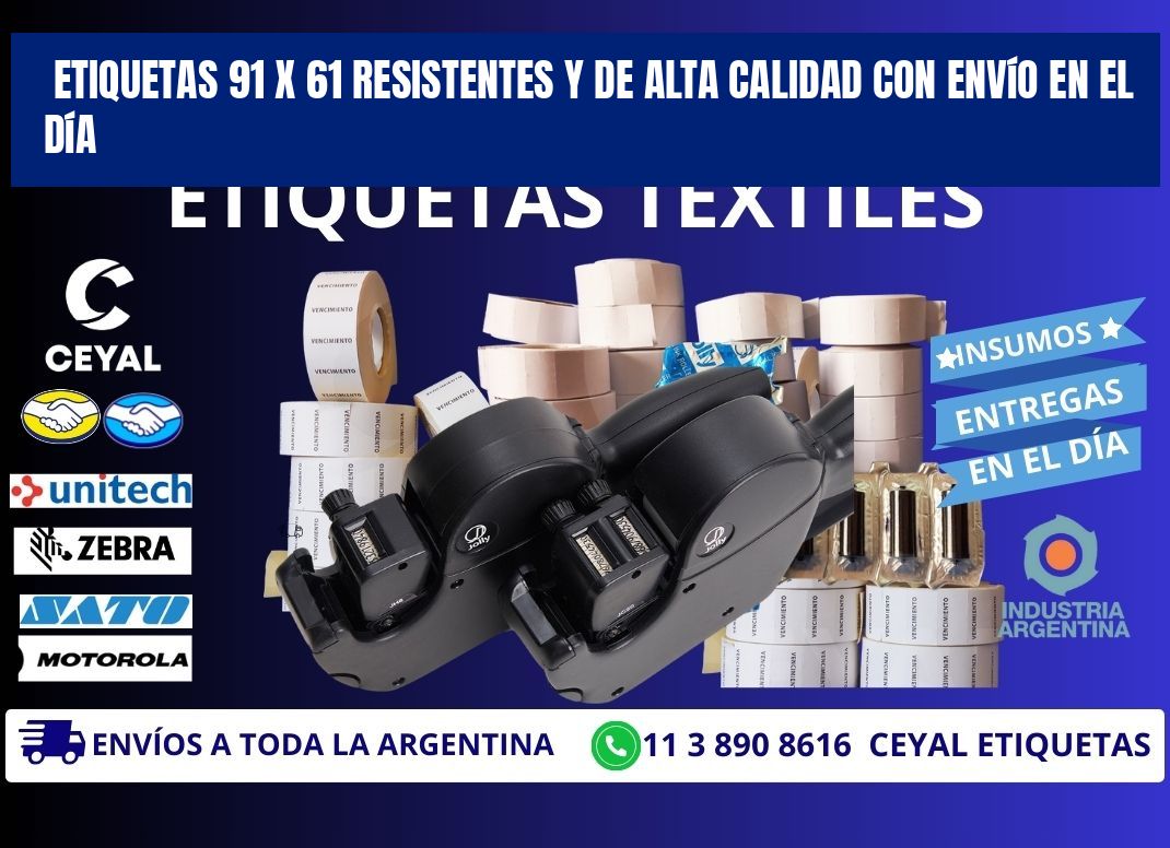 Etiquetas 91 x 61 Resistentes y de Alta Calidad con Envío en el Día