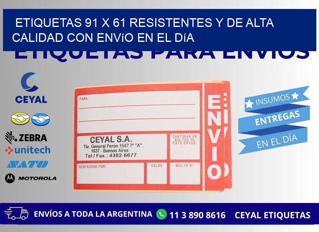 Etiquetas 91 x 61 Resistentes y de Alta Calidad con Envío en el Día