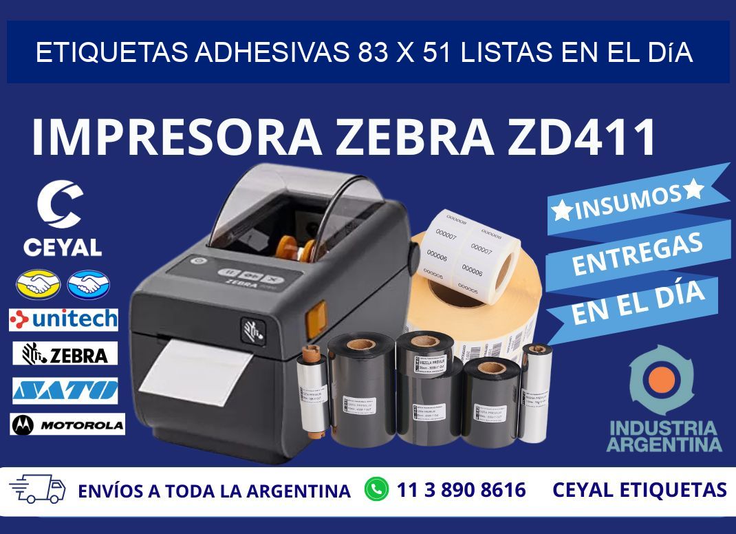 Etiquetas Adhesivas 83 x 51 Listas en el Día