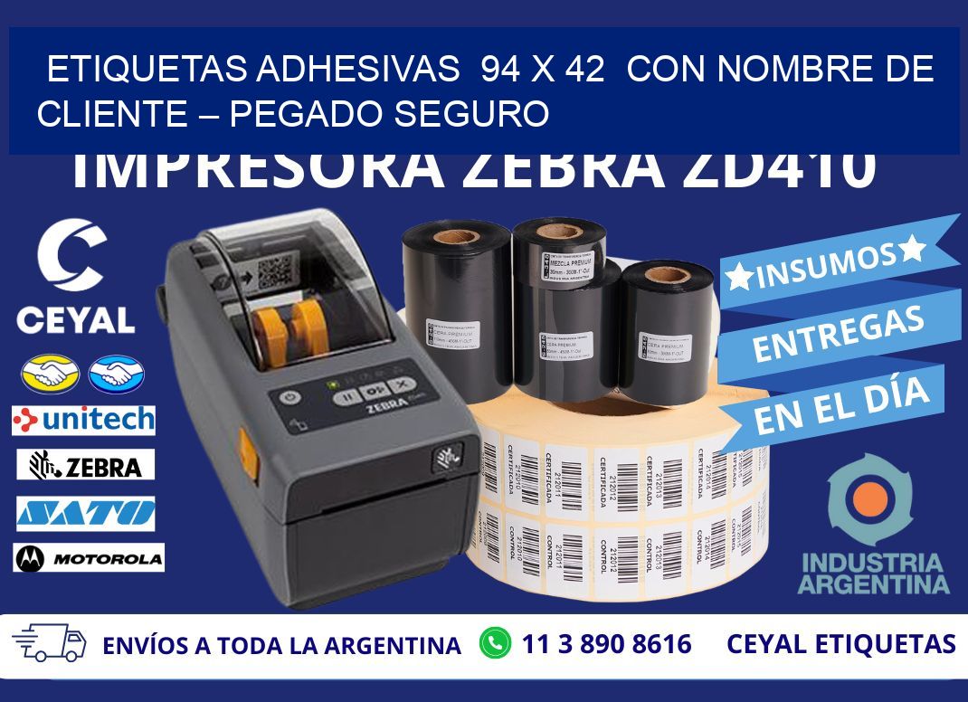Etiquetas Adhesivas 94 x 42 con Nombre de Cliente – Pegado Seguro