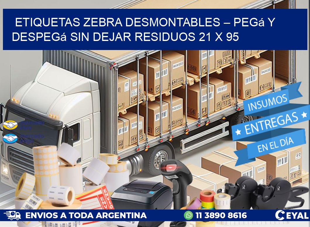 Etiquetas Zebra Desmontables – Pegá y Despegá Sin Dejar Residuos 21 x 95