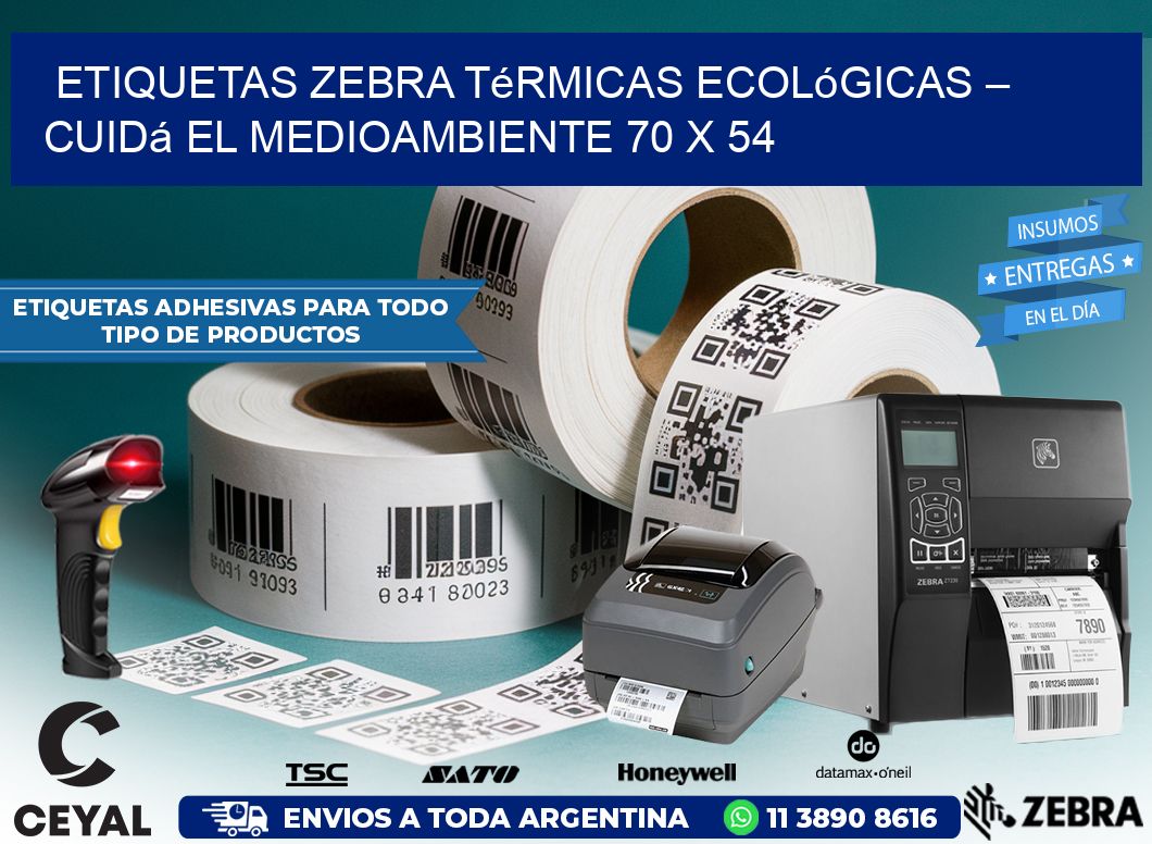 Etiquetas Zebra Térmicas Ecológicas – Cuidá el Medioambiente 70 x 54