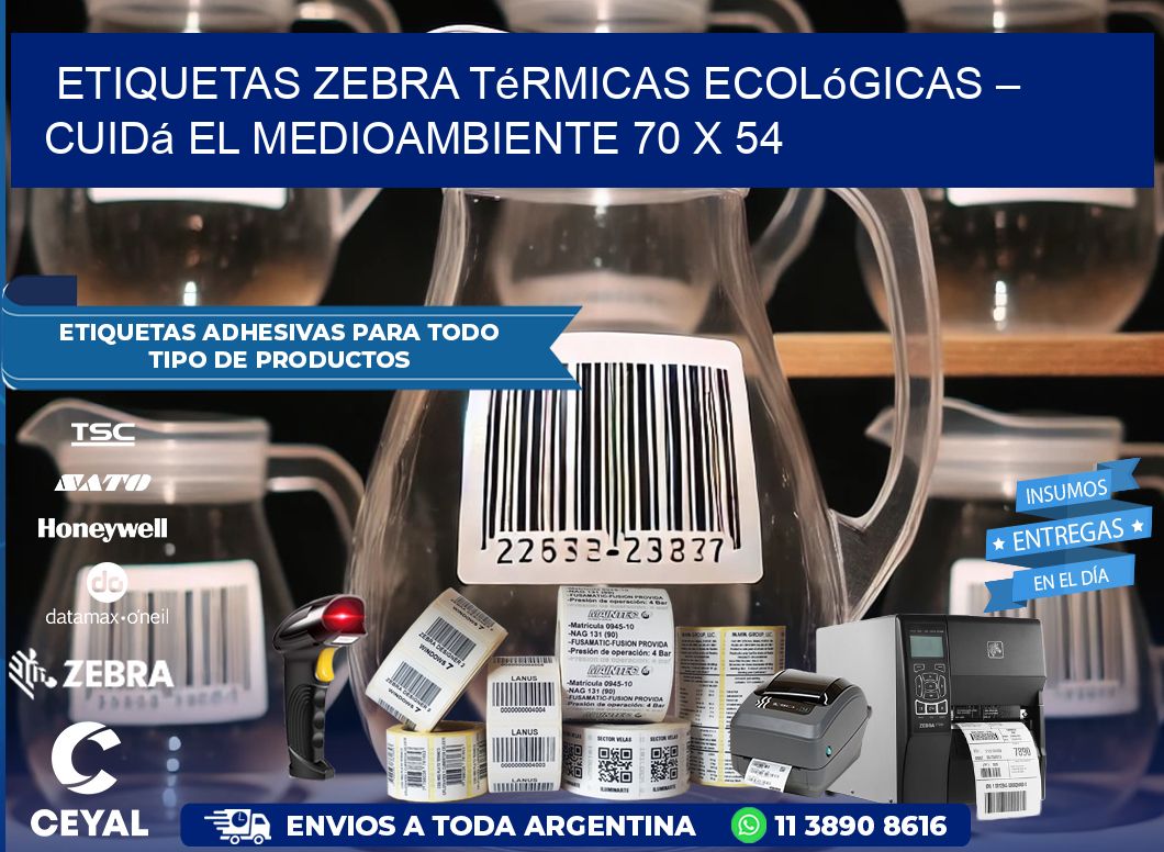 Etiquetas Zebra Térmicas Ecológicas – Cuidá el Medioambiente 70 x 54