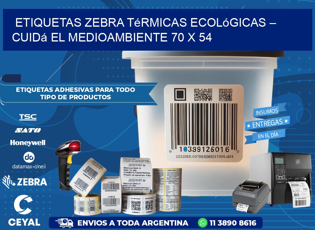 Etiquetas Zebra Térmicas Ecológicas – Cuidá el Medioambiente 70 x 54
