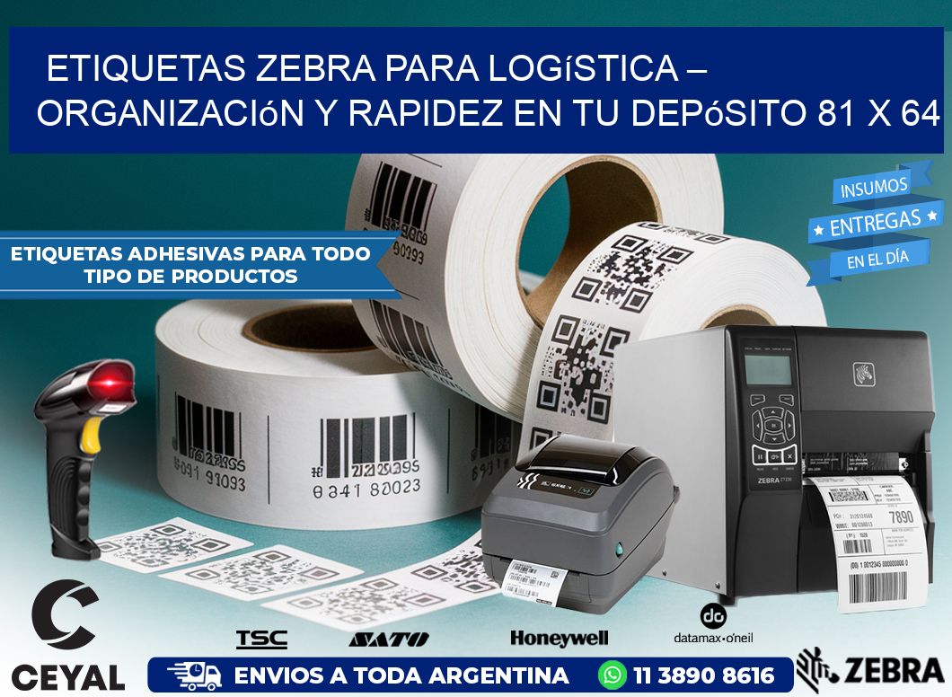 Etiquetas Zebra para Logística – Organización y Rapidez en tu Depósito 81 x 64
