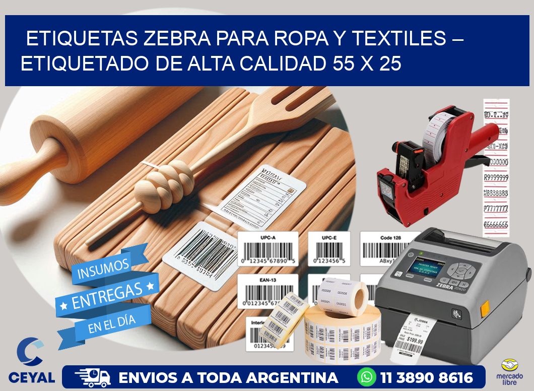 Etiquetas Zebra para Ropa y Textiles – Etiquetado de Alta Calidad 55 x 25