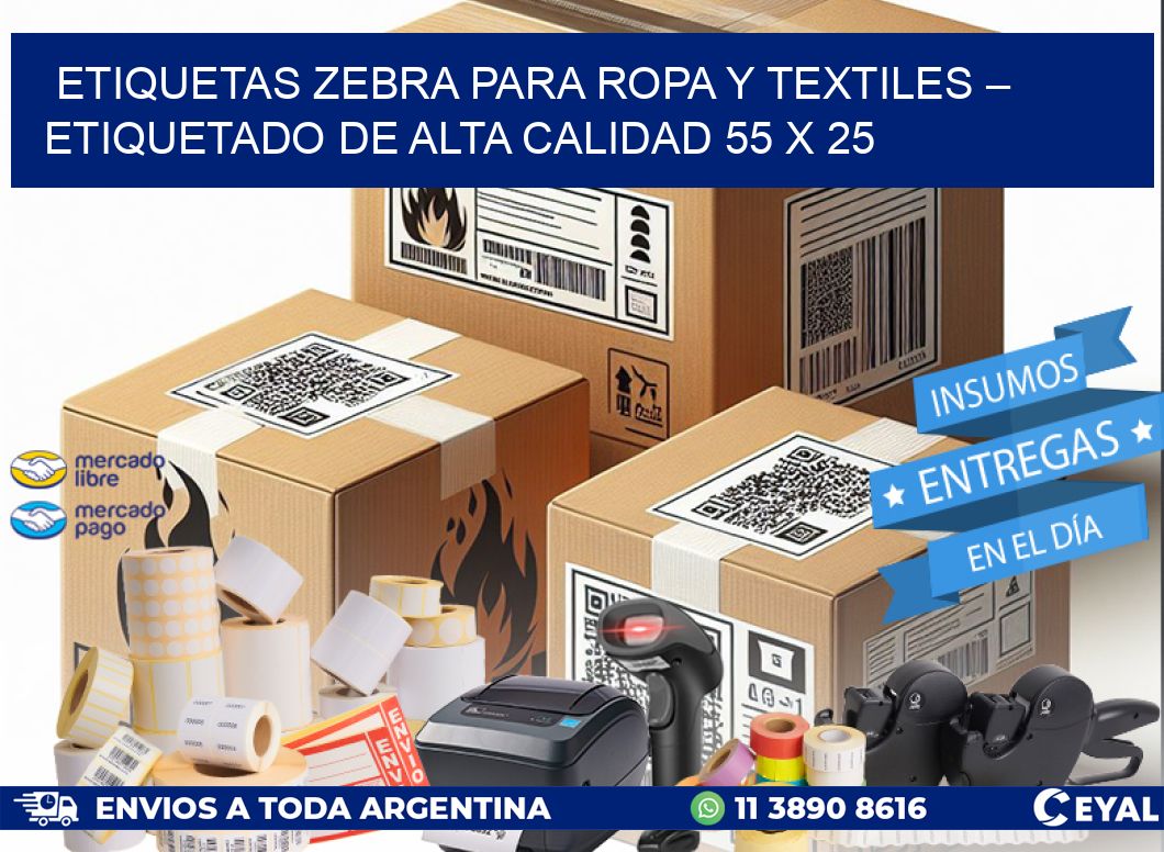 Etiquetas Zebra para Ropa y Textiles – Etiquetado de Alta Calidad 55 x 25