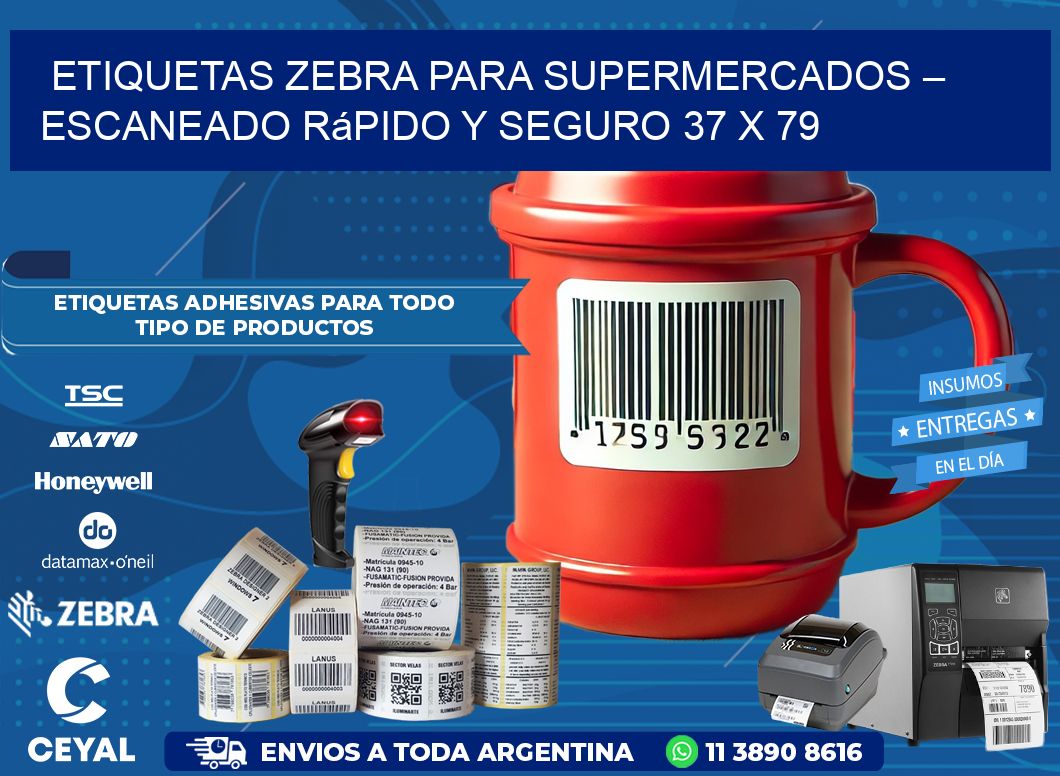 Etiquetas Zebra para Supermercados – Escaneado Rápido y Seguro 37 x 79