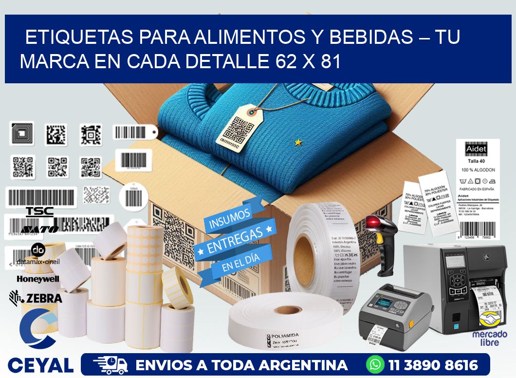 Etiquetas para Alimentos y Bebidas – Tu Marca en Cada Detalle 62 x 81