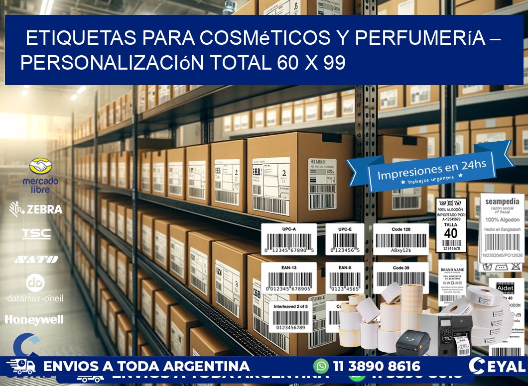 Etiquetas para Cosméticos y Perfumería – Personalización Total 60 x 99