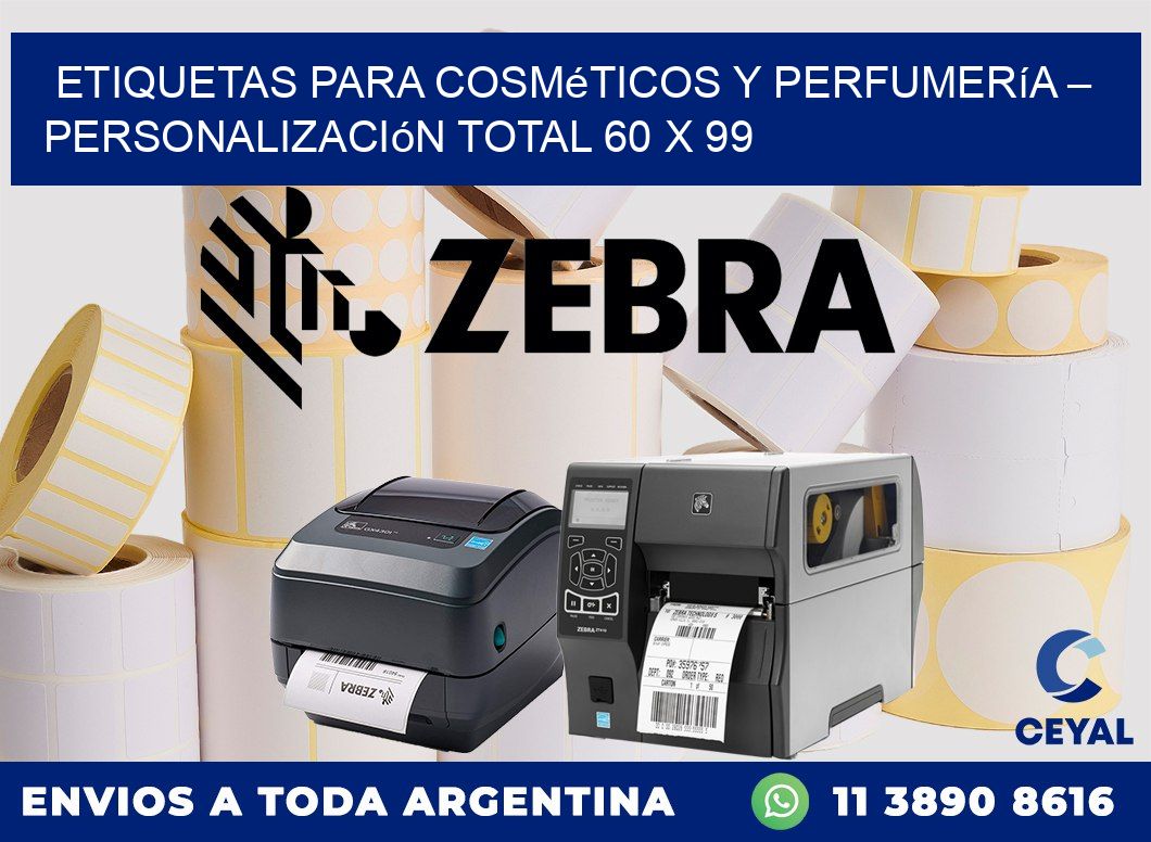 Etiquetas para Cosméticos y Perfumería – Personalización Total 60 x 99