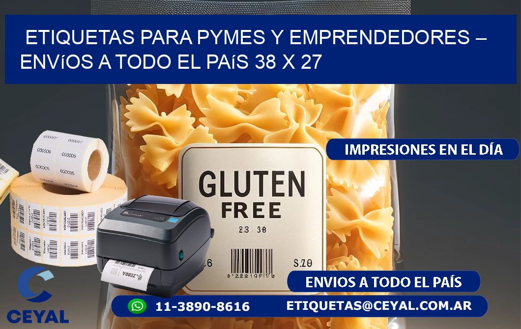 Etiquetas para PyMEs y Emprendedores – Envíos a Todo el País 38 x 27
