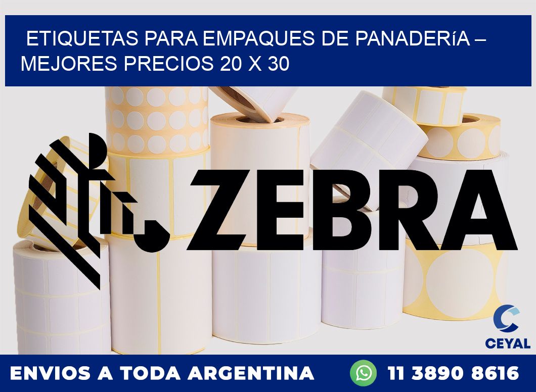 Etiquetas para empaques de panadería – Mejores precios 20 x 30