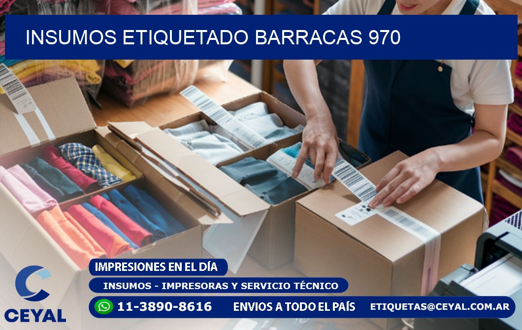 INSUMOS ETIQUETADO Barracas 970