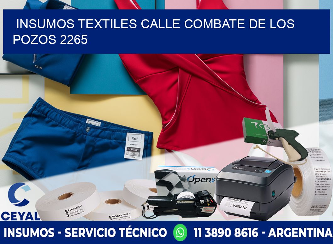 INSUMOS TEXTILES CALLE COMBATE DE LOS POZOS 2265