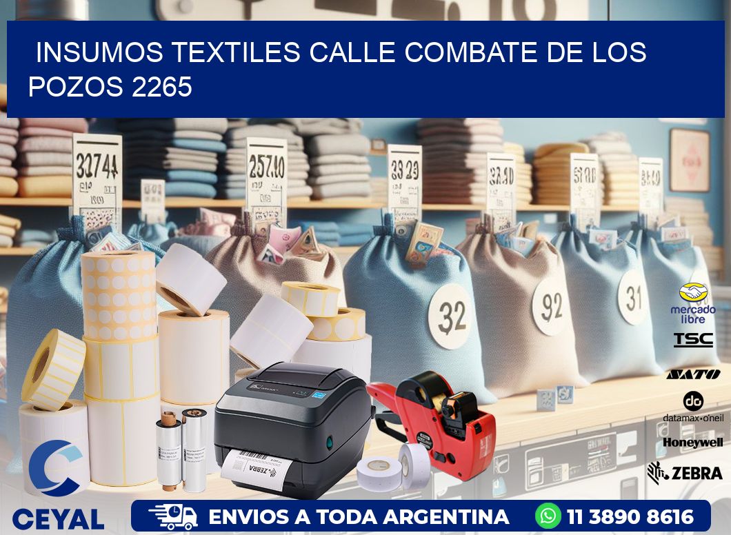 INSUMOS TEXTILES CALLE COMBATE DE LOS POZOS 2265