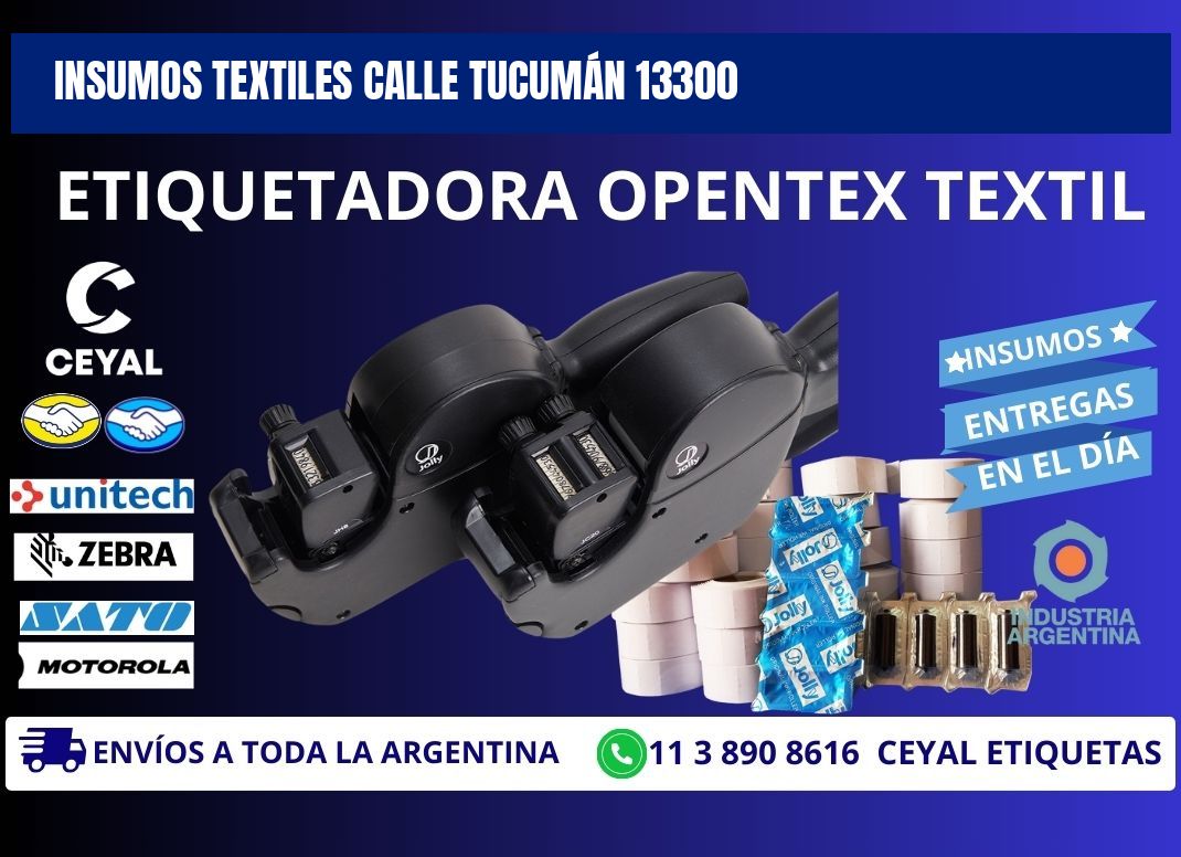 INSUMOS TEXTILES CALLE TUCUMÁN 13300