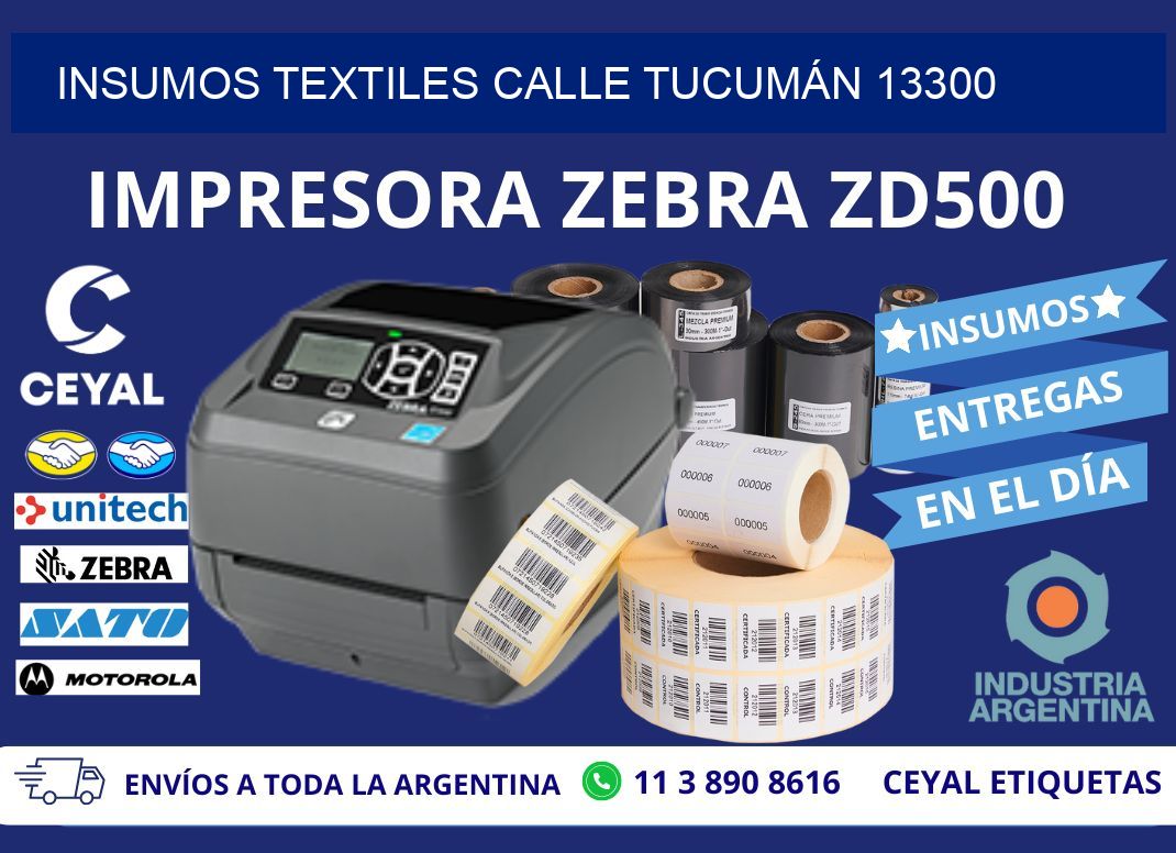 INSUMOS TEXTILES CALLE TUCUMÁN 13300