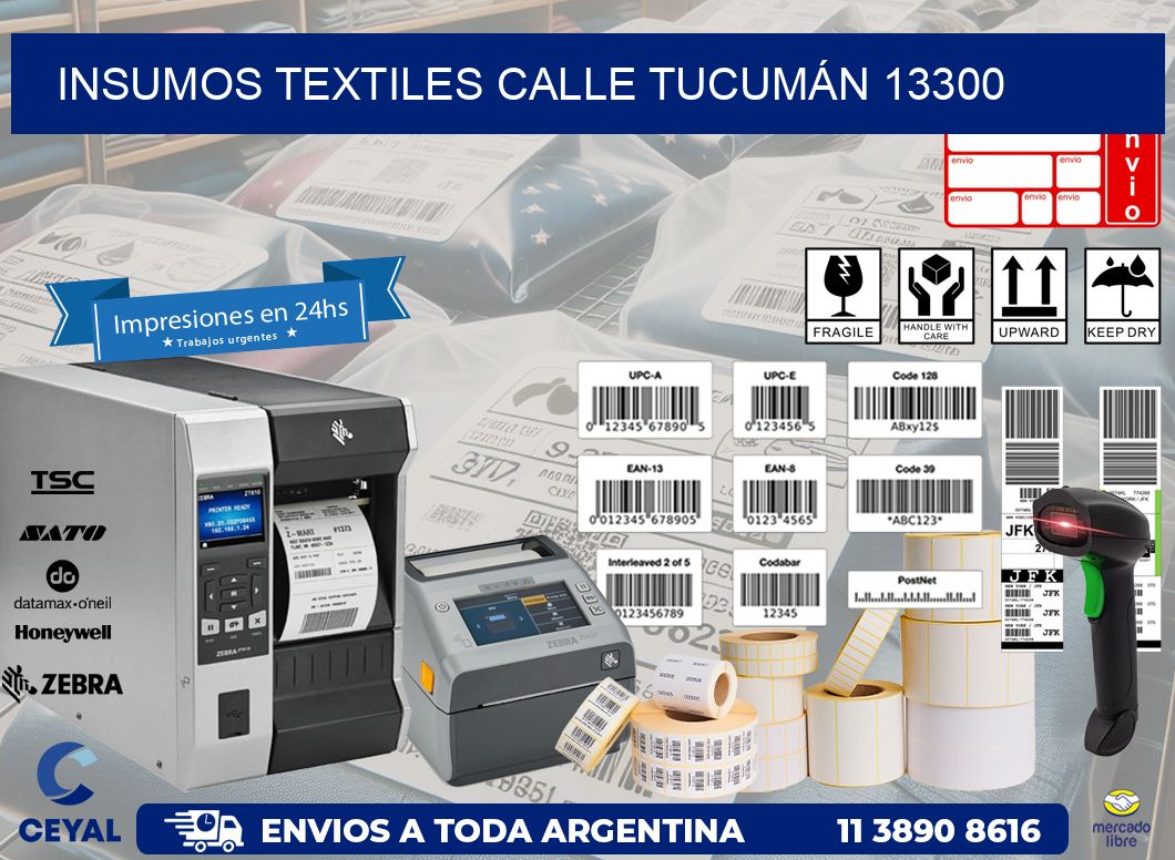 INSUMOS TEXTILES CALLE TUCUMÁN 13300