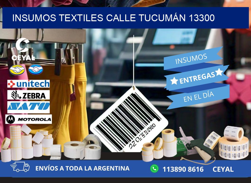 INSUMOS TEXTILES CALLE TUCUMÁN 13300