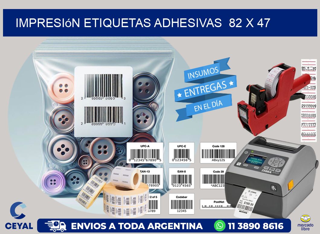 Impresión Etiquetas adhesivas  82 x 47