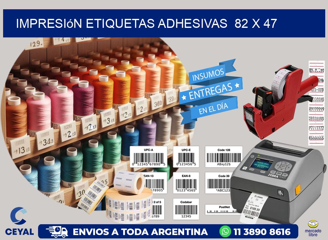 Impresión Etiquetas adhesivas  82 x 47
