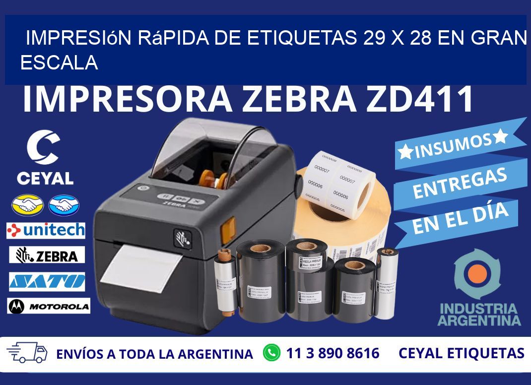Impresión Rápida de Etiquetas 29 x 28 en Gran Escala