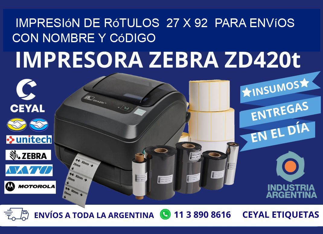 Impresión de Rótulos 27 x 92 para Envíos con Nombre y Código