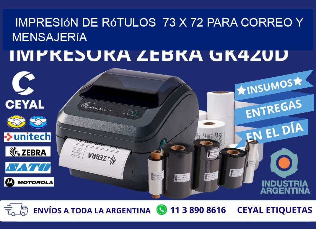 Impresión de Rótulos 73 x 72 para Correo y Mensajería
