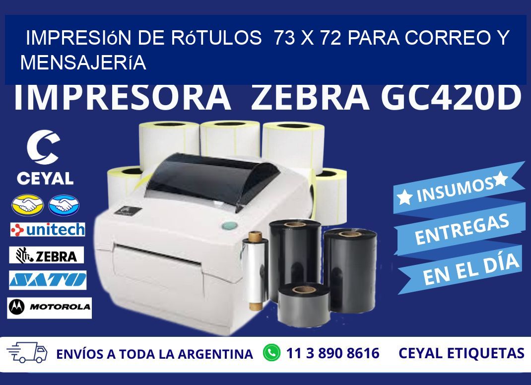 Impresión de Rótulos 73 x 72 para Correo y Mensajería