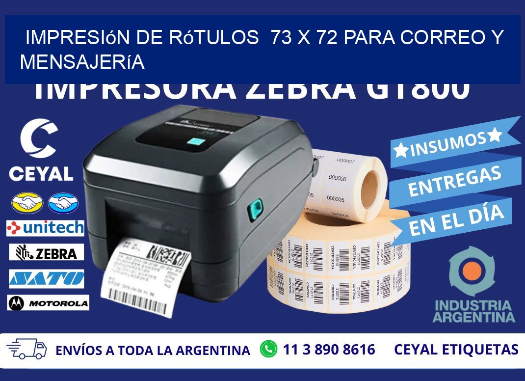 Impresión de Rótulos  73 x 72 para Correo y Mensajería