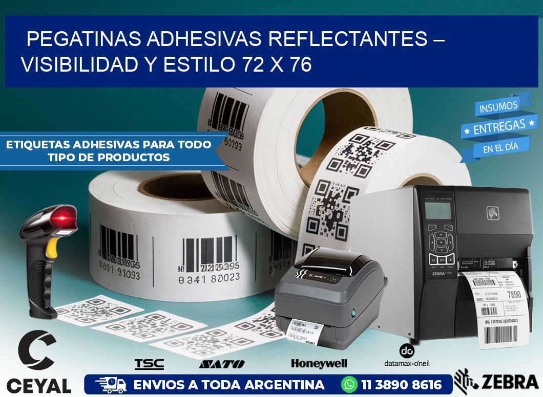 Pegatinas Adhesivas Reflectantes – Visibilidad y Estilo 72 x 76