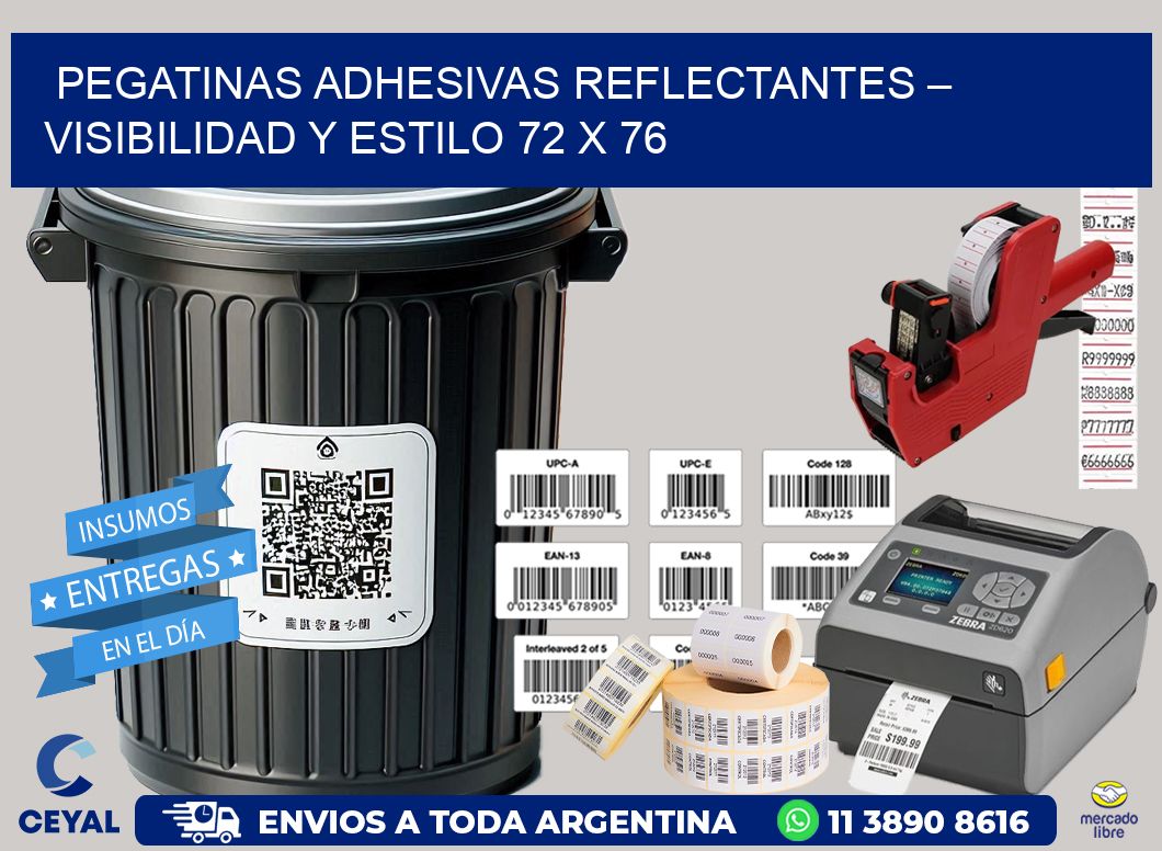 Pegatinas Adhesivas Reflectantes – Visibilidad y Estilo 72 x 76