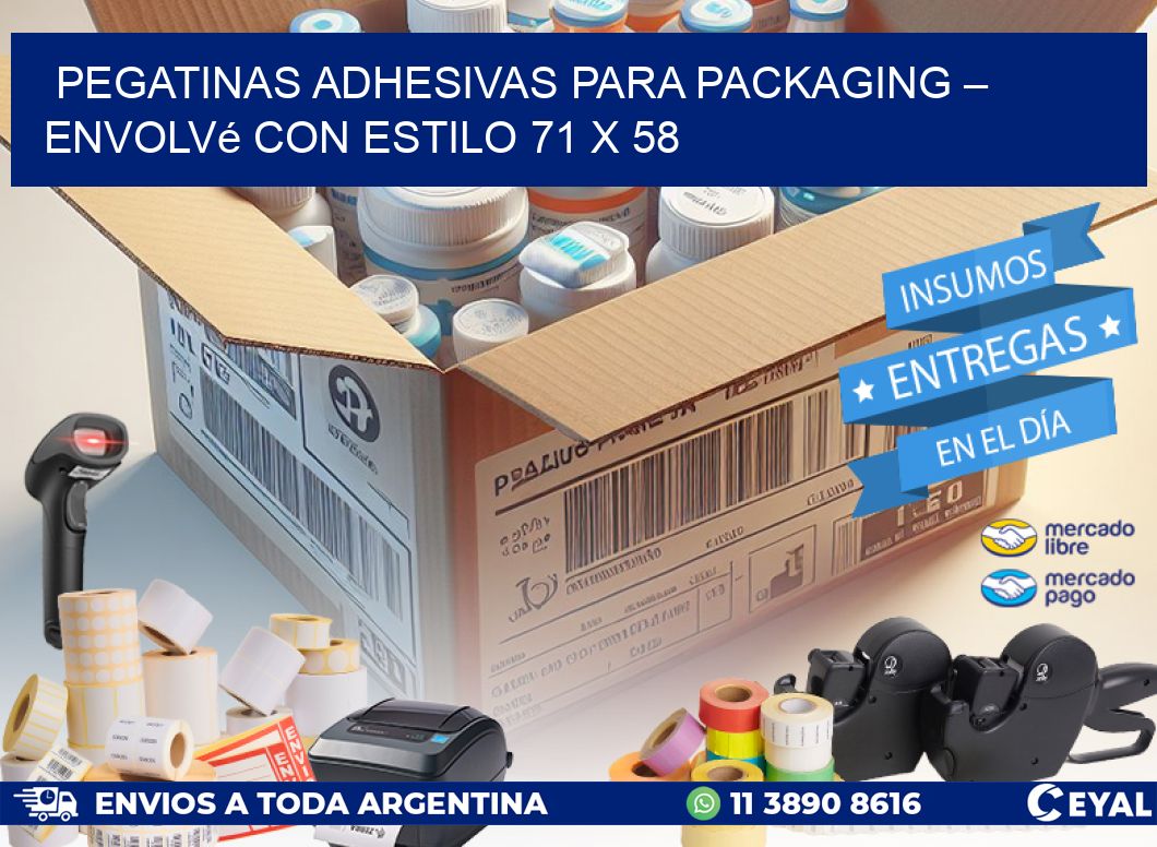 Pegatinas Adhesivas para Packaging – Envolvé con Estilo 71 x 58