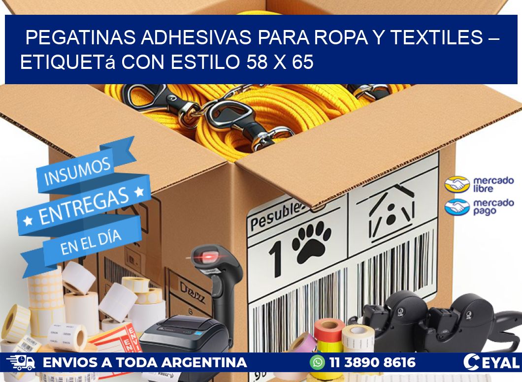 Pegatinas Adhesivas para Ropa y Textiles – Etiquetá con Estilo 58 x 65