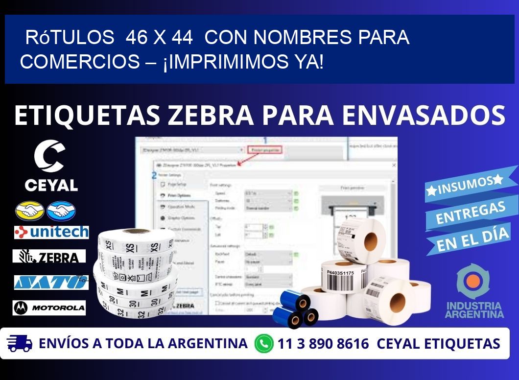 Rótulos 46 x 44 con Nombres para Comercios – ¡Imprimimos Ya!