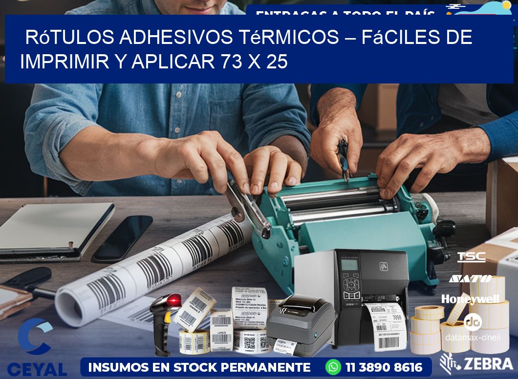 Rótulos Adhesivos Térmicos – Fáciles de Imprimir y Aplicar 73 x 25