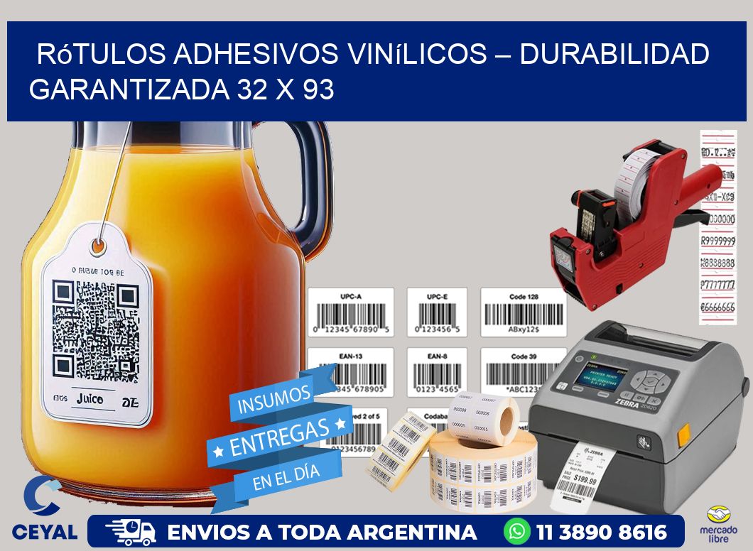 Rótulos Adhesivos Vinílicos – Durabilidad Garantizada 32 x 93