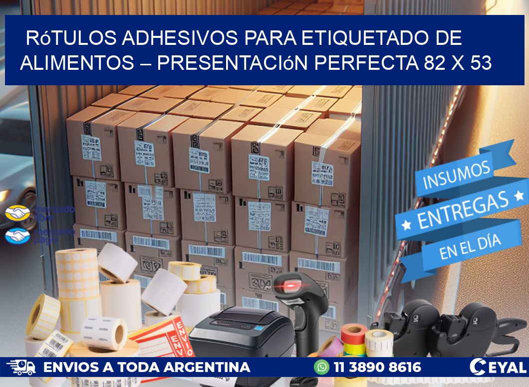 Rótulos Adhesivos para Etiquetado de Alimentos – Presentación Perfecta 82 x 53