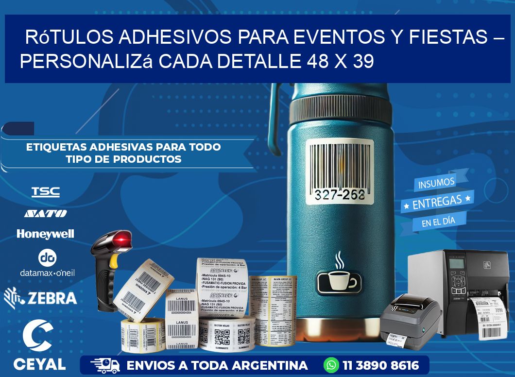 Rótulos Adhesivos para Eventos y Fiestas – Personalizá Cada Detalle 48 x 39