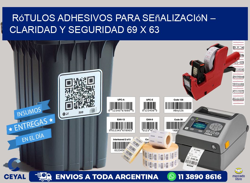 Rótulos Adhesivos para Señalización – Claridad y Seguridad 69 x 63