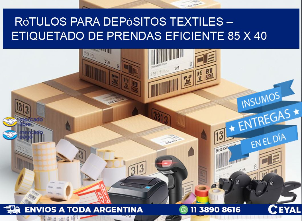 Rótulos para Depósitos Textiles – Etiquetado de Prendas Eficiente 85 x 40