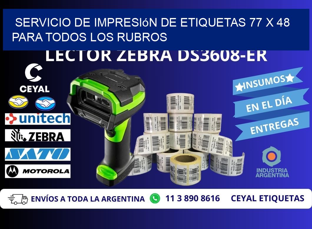 Servicio de Impresión de Etiquetas 77 x 48 para Todos los Rubros