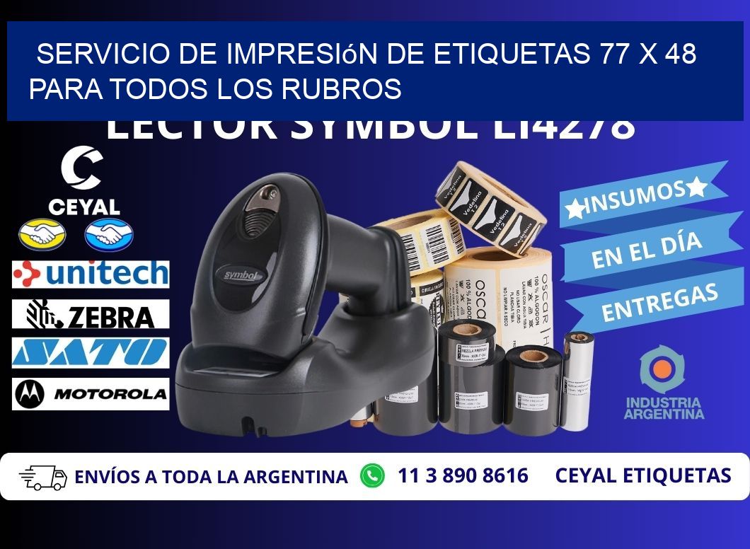 Servicio de Impresión de Etiquetas 77 x 48 para Todos los Rubros