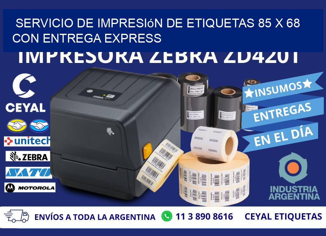 Servicio de Impresión de Etiquetas 85 x 68 con Entrega Express