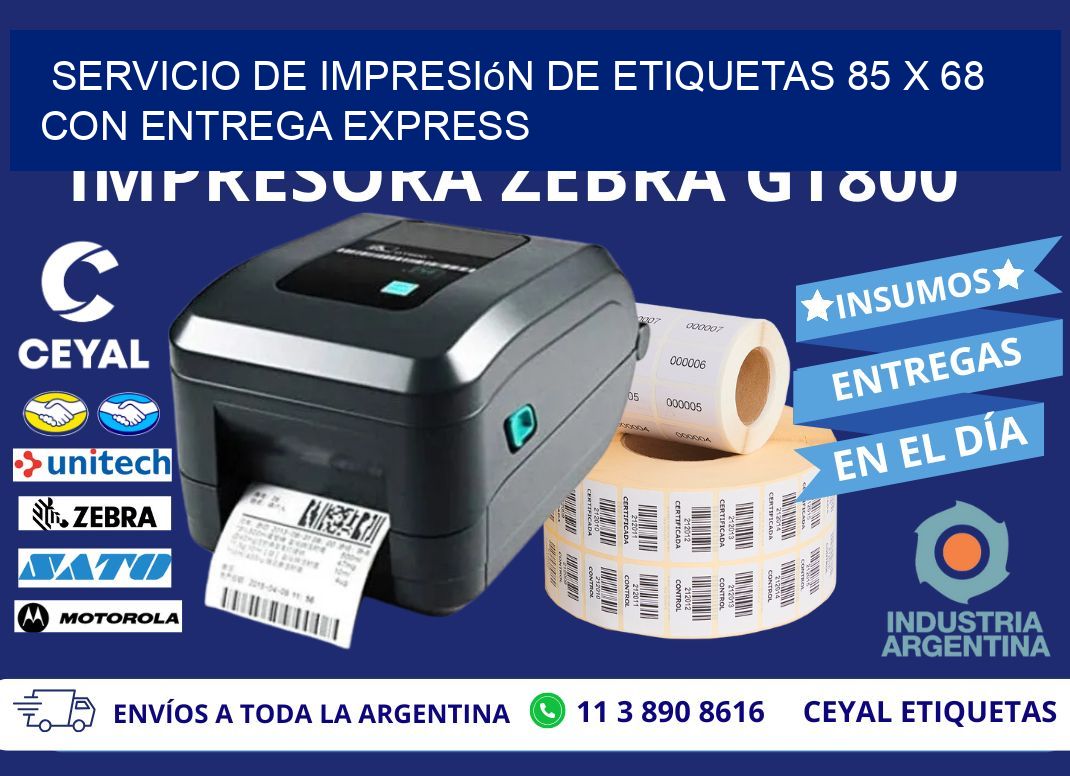 Servicio de Impresión de Etiquetas 85 x 68 con Entrega Express